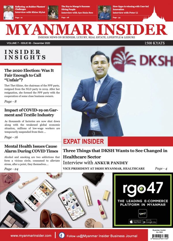 Vol 7 - Issue 85 - December 2020 Edition - Myanmar Insider Business Journal